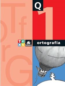 Q. ORTOGRAFIA 1 | 9788441228061 | CANALS, ANNA/CARRASCO, XAVIER | Llibreria La Gralla | Librería online de Granollers