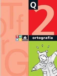 Q. ORTOGRAFIA 2 | 9788441228078 | CANALS, ANNA/CARRASCO, XAVIER | Llibreria La Gralla | Librería online de Granollers