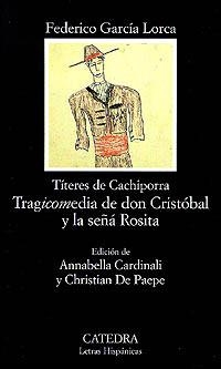 TRAGICOMEDIA DE DON CRISTÓBAL Y LA SEÑÁ ROSITA | 9788437615691 | GARCÍA LORCA, FEDERICO | Llibreria La Gralla | Librería online de Granollers