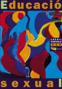 SORTIR JUNTS. CV ESO. EDUCACIO SEXUAL | 9788448906092 | INSTITUT BORJA DE BIOETICA | Llibreria La Gralla | Llibreria online de Granollers