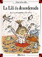 LILÍ ÉS DESORDENADA, LA (AIXI ES LA VIDA, 13) | 9788424644130 | SAINT MARS, DOMINIQUE DE | Llibreria La Gralla | Librería online de Granollers