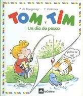 DIA DE PESCA, UN (TOM Y TIM) | 9788424652128 | DE BOUGOING, P | Llibreria La Gralla | Llibreria online de Granollers