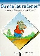 ON SÓN LES RODONES? (ATRAVES DE LA FINESTRA 9) | 9788424667092 | DE BOURGOING, PASCALE | Llibreria La Gralla | Llibreria online de Granollers