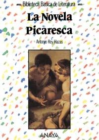 NOVELA PICARESCA, LA | 9788420736112 | REY HAZAS, ANTONIO | Llibreria La Gralla | Librería online de Granollers