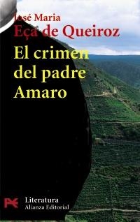 CRIMEN DEL PADRE AMARO, EL (LITERATURA 5510) | 9788420634326 | EÇA DE QUEIROS, JOSE MARIA | Llibreria La Gralla | Librería online de Granollers
