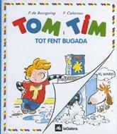 TOM FENT BUGADA(TOM I TIM) | 9788424649104 | DE BOURGOING.P | Llibreria La Gralla | Llibreria online de Granollers