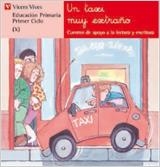 TAXI MUY EXTRAÑO, UN | 9788431629786 | FERÁNDEZ BRUÑUEL,ANA - RODRÍGUEZ JORDANA, CARMEN | Llibreria La Gralla | Librería online de Granollers