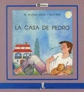 CASA DE PEDRO, LA | 9788424627584 | VALERI, M. EULALIA | Llibreria La Gralla | Librería online de Granollers