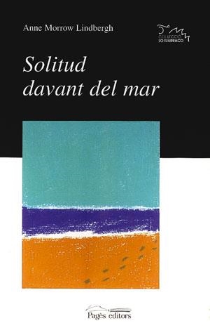 SOLITUD DAVANT DEL MAR | 9788479355128 | MORROW, ANNE | Llibreria La Gralla | Librería online de Granollers