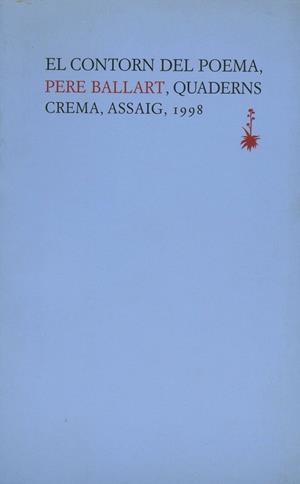 CONTORN DEL POEMA | 9788477272168 | BALLART, PERE | Llibreria La Gralla | Llibreria online de Granollers