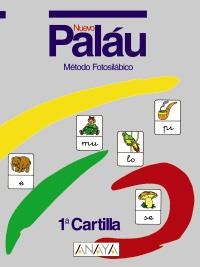 CARTILLA PALAU 1 (NUEVA) | 9788420729886 | PALAU FERNÁNDEZ, ANTONIO/OSORO PANTIGA, DOLORES | Llibreria La Gralla | Librería online de Granollers