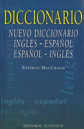 NUEVO DICCIONARIO INGLES-ESPAÑOL | 9788426100795 | ESTEBAN MACCRAGH | Llibreria La Gralla | Llibreria online de Granollers