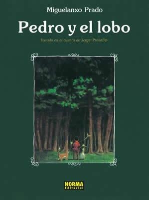 PEDRO Y EL LOBO | 9788479044893 | PRADO, MIGUELANXO | Llibreria La Gralla | Librería online de Granollers