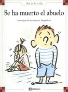 SE HA MUERTO EL ABUELO | 9788424648145 | SAINT MARS, DOMINIQUE DE | Llibreria La Gralla | Librería online de Granollers