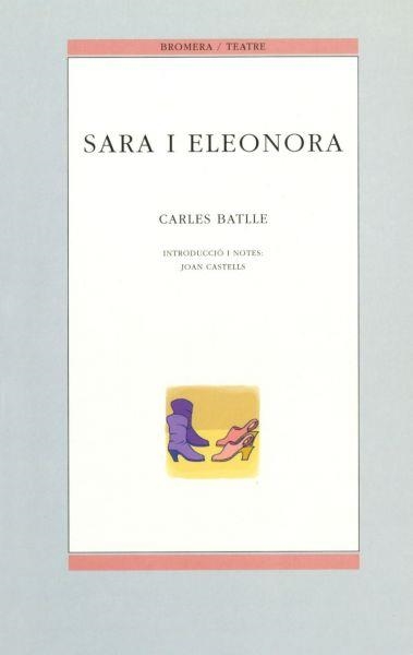 SARA I LEONORA | 9788476602775 | BATLLE, SARA | Llibreria La Gralla | Librería online de Granollers
