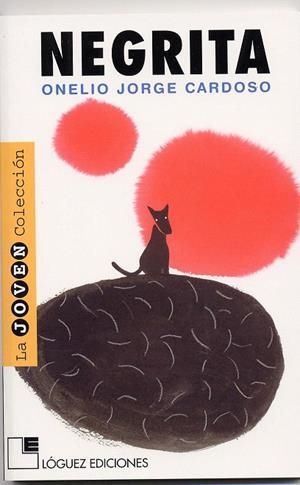 NEGRITA | 9788485334384 | CARDOSO, ONELIO JORGE | Llibreria La Gralla | Librería online de Granollers