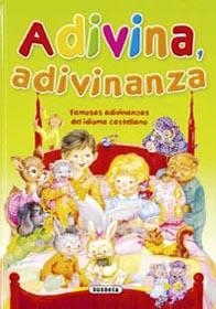 ADIVINA ADIVINANZA ... | 9788430504947 | SUSAETA, EQUIPO | Llibreria La Gralla | Llibreria online de Granollers