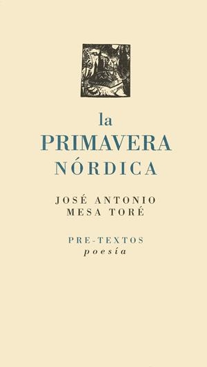 PRIMAVERA NÓRDICA, LA | 9788481912098 | MESA TORÉ, JOSE ANTONIO | Llibreria La Gralla | Llibreria online de Granollers