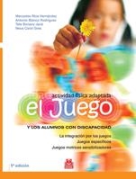 ACTIVIDAD FÍSICA ADAPTADA. EL JUEGO Y LOS ALUMNOS CON DISCAP | 9788480193665 | RÍOS HERNÁNDEZ, MERCEDES / BLANCO RODRÍGUEZ ANTONI | Llibreria La Gralla | Librería online de Granollers