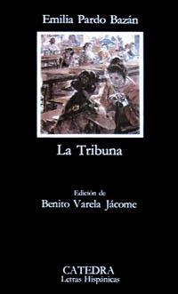 TRIBUNA, LA | 9788437600413 | PARDO BAZAN, EMILIA, CONDESA DE | Llibreria La Gralla | Librería online de Granollers