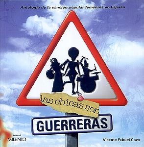 CHICAS SON GUERRERAS, LAS | 9788489790162 | FABUEL CAVA, VICENTE | Llibreria La Gralla | Librería online de Granollers