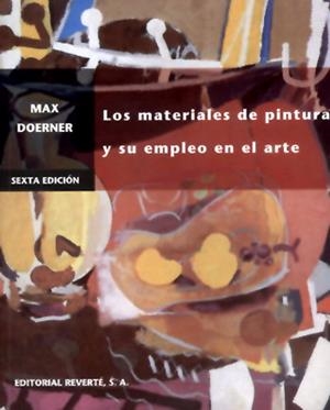 MATERIALES DE PINTURA Y SU EMPLEO EN EL ARTE | 9788429114232 | DOERNER, MAX | Llibreria La Gralla | Librería online de Granollers