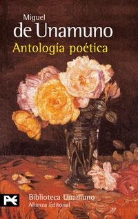 ANTOLOGIA POETICA (BIB. AUTOR) | 9788420633763 | DE UNAMUNO, MIGUEL | Llibreria La Gralla | Llibreria online de Granollers