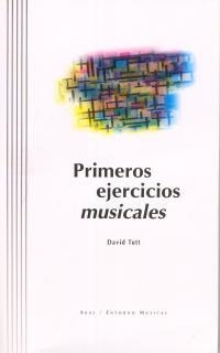 PRIMEROS EJERICICIOS MUSICALES | 9788446010050 | TUTT, DAVID | Llibreria La Gralla | Librería online de Granollers