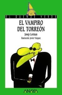 VAMPIRO DEL TORREÓN, EL (DUENDE VERDE 76) | 9788420765433 | LORMAN, JOSEP | Llibreria La Gralla | Llibreria online de Granollers