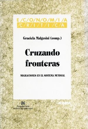 CRUZANDO FRONTERAS | 9788474263688 | MALGESINI, GRACIELA | Llibreria La Gralla | Llibreria online de Granollers