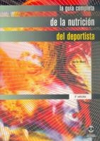 GUIA COMPLETA DE LA NUTRICION DEL DEPORTISTA, LA | 9788480193832 | BEAN, ANITA | Llibreria La Gralla | Librería online de Granollers