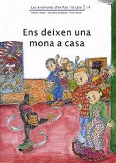 ENS DEIXEN UNA MONA A CASA (AV. PAU I LAIA 14) | 9788476027998 | PALACÍN, ADELINA / VERDAGUER, ASSUMPTA I  ALTRES | Llibreria La Gralla | Llibreria online de Granollers