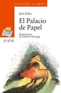 PALACIO DE PAPEL, EL (SOPA LIBROS NARANJA 26) | 9788420789880 | ZAFRA, JOSÉ | Llibreria La Gralla | Librería online de Granollers