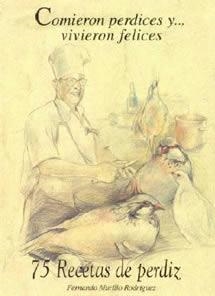 COMIERON PERDICE Y ... VIVIERON FELICESA. (COCINA CLAN) | 9788489142237 | MURILLO RODRÍGUEZ, FERNANDO | Llibreria La Gralla | Librería online de Granollers