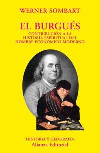 BURGUÉS, EL (HISTORIA Y GEOGRAFÍA) | 9788420679143 | SOMBART, WERNER | Llibreria La Gralla | Librería online de Granollers