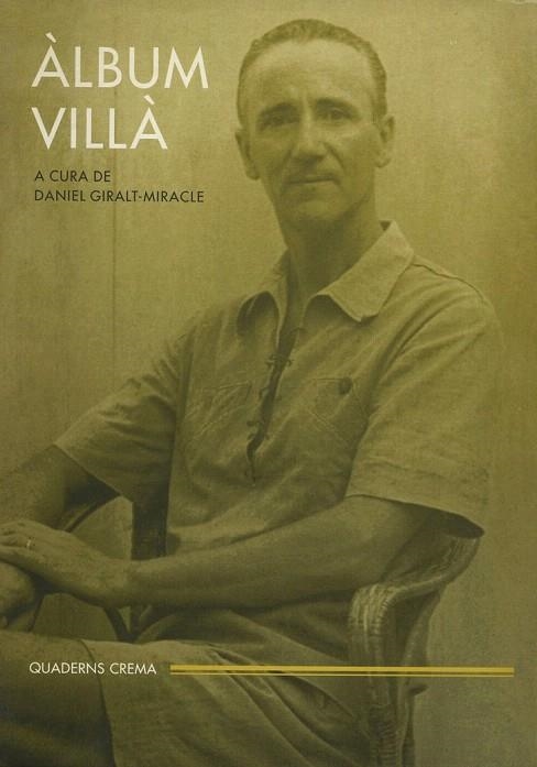 ALBUM VILLA | 9788477272281 | GIRALT-MIRACLE, DANIEL | Llibreria La Gralla | Librería online de Granollers
