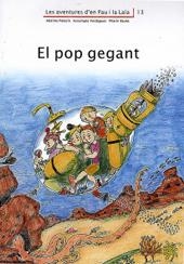 POP GEGANT, EL (AV.PAU I LAIA 13) | 9788476028001 | PALACÍN, ADELINA / VERDAGUER, ASUMPTA I ALTRES | Llibreria La Gralla | Llibreria online de Granollers