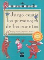 JUEGO CON LOS PERSONAJES DE LOS CUENTOS | 9788434862364 | CANDEL, SOLEDAD / GARÍN MERCEDES | Llibreria La Gralla | Librería online de Granollers