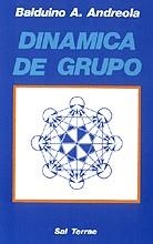 DINAMICA DE GRUPO | 9788429306958 | A.ANDREOLA, BALDUINO | Llibreria La Gralla | Llibreria online de Granollers