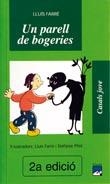 PARELL DE BOGERIES, UN (CASALS JOVE) | 9788421820162 | FARRÉ, LLUÍS | Llibreria La Gralla | Librería online de Granollers