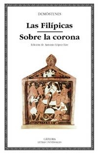 FILIPICAS, LAS / SOBRE LA CORONA | 9788437616704 | DEMOSTENES | Llibreria La Gralla | Llibreria online de Granollers