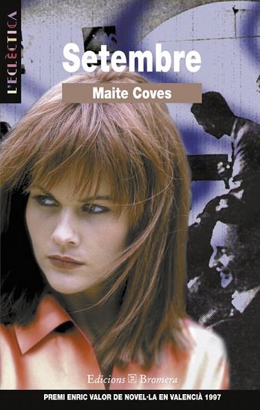 SETEMBRE | 9788476604007 | COVES, MAITE | Llibreria La Gralla | Llibreria online de Granollers