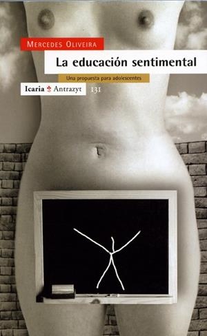 EDUCACIÓN SENTIMENTAL, LA (ANTRAZYT) | 9788474263930 | OLIVEIRA, MERCEDES | Llibreria La Gralla | Llibreria online de Granollers