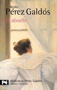 ABUELO, EL  (BIBLIOTECA DEL AUTOR) | 9788420638171 | PÉREZ BENITO, GALDÓS | Llibreria La Gralla | Llibreria online de Granollers