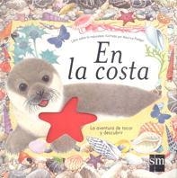 EN LA COSTA (LA AVENTURA DE TOCAR Y DESCUBRIR) | 9788434862524 | PLEDGER, MAURICE | Llibreria La Gralla | Librería online de Granollers