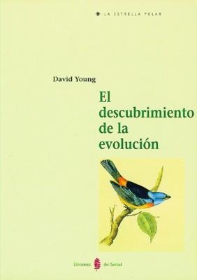 DESCUBRIMIENTO DE LA EVOLUCIÓN, EL (LA ESTRELLA POLAR) | 9788476282403 | YOUNG, DAVID | Llibreria La Gralla | Librería online de Granollers