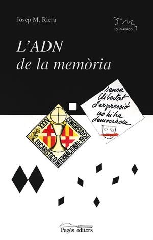 ADN DE L AMEMÒRIA, L' (LO MARRACO) | 9788479355401 | RIERA, JOSEP M. | Llibreria La Gralla | Librería online de Granollers