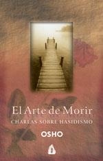 ARTE DE MORIR, EL | 9788486797669 | OSHO | Llibreria La Gralla | Librería online de Granollers