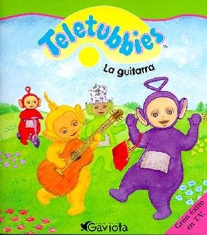 GUITARRA, LA (COL:TELETUBBIES) | 9788439204466 | Llibreria La Gralla | Llibreria online de Granollers