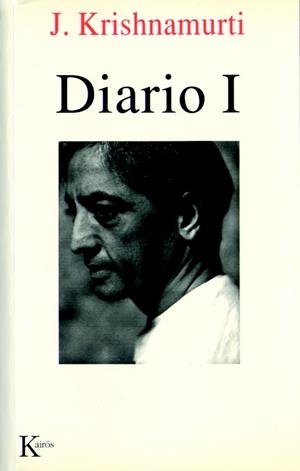 DIARIO I (SABIDURÍA PERENNE) | 9788472454415 | KRISHNAMURTI, J. | Llibreria La Gralla | Librería online de Granollers